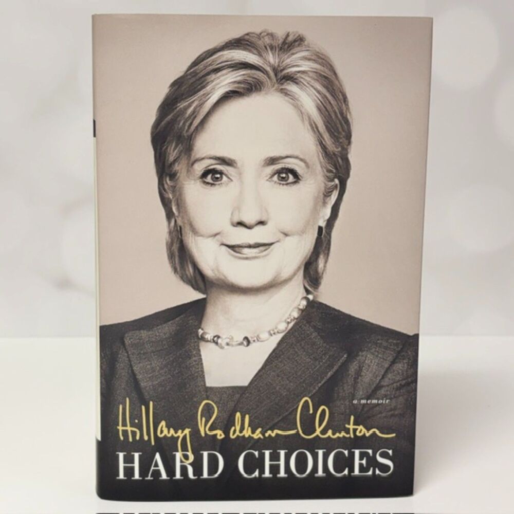 Hillary Rodham Clinton Hard Choices Signed 1st Edition Books & Co Event Ephemera